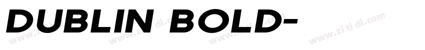 Dublin Bold字体转换
